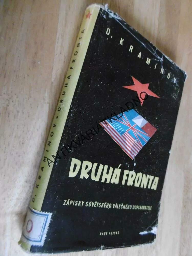 DRUHÁ FRONTA, KRAMINOV, ZÁPISKY SOVĚTSKÉHO VÁLEČNÉHO DOPISOVATELE