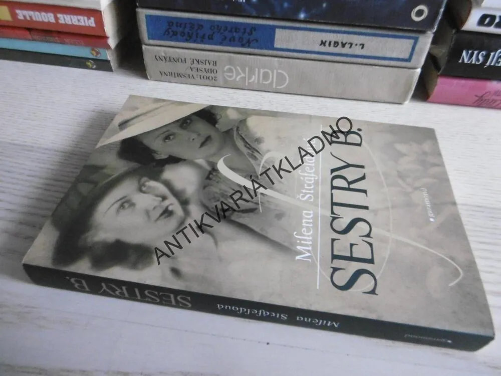 SESTRY B., MILENA ŠTRÁFELDOVÁ, **an