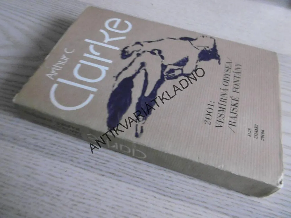2001: VESMÍRNÁ ODYSEA, RAJSKÉ FONTÁNY, ARTHUR C.CLARKE, **an