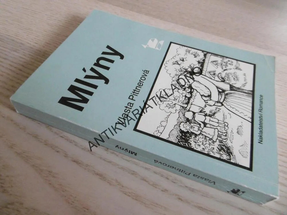 MLÝNY, VLASTA PITTNEROVÁ, **an