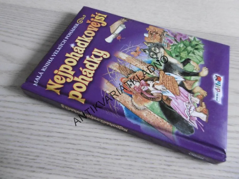 NEJPOHÁDKOVĚJŠÍ POHÁDKY, **an