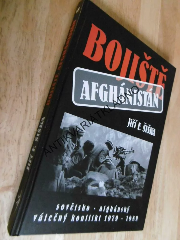 BOJIŠTĚ AFGÁNISTÁN, SOVĚTSKO-AFGÁNSKÝ KONFLIKT 1979-89