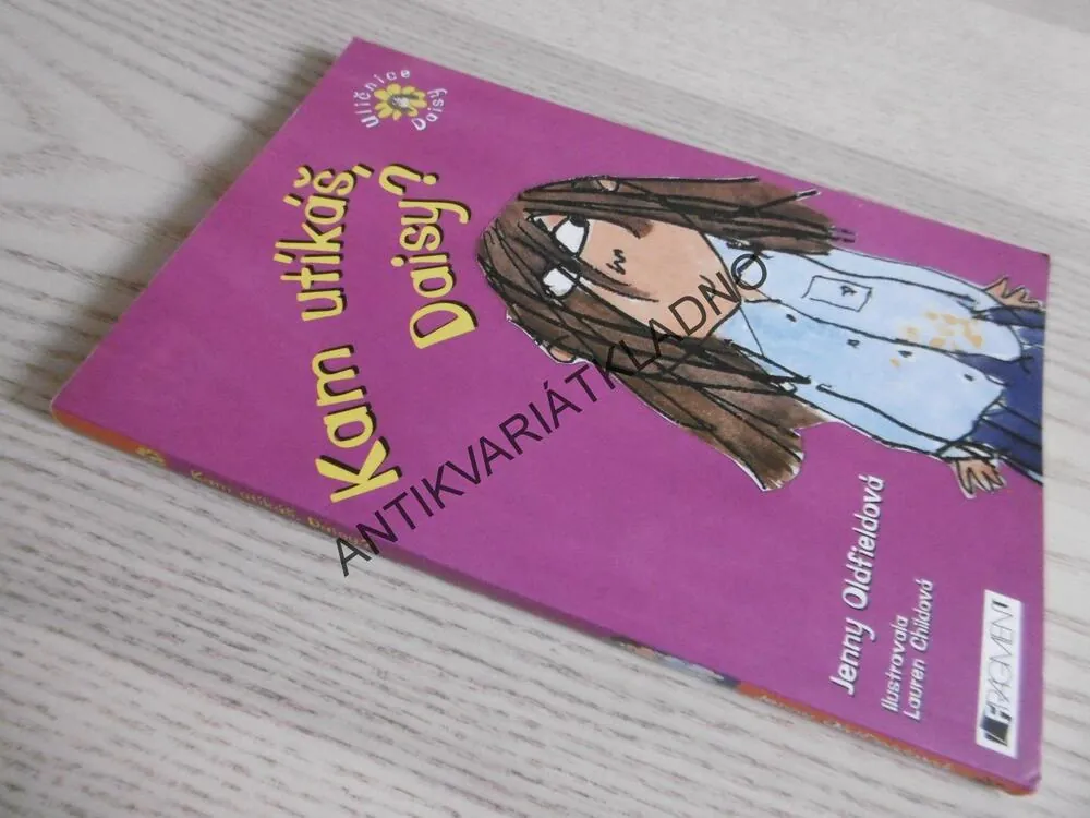 KAM UTÍKÁŠ , DAISY? JENNY OLDFIELDOVÁ, **an