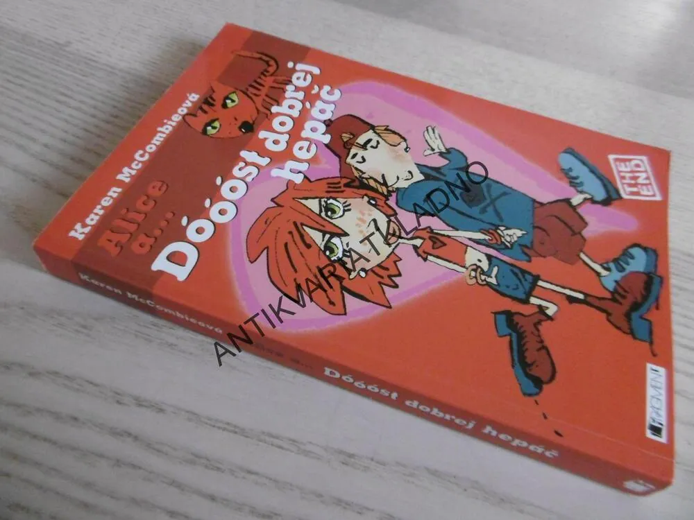 ALICE A... DÓÓÓST DOBREJ HEPÁČ, KAREN MCCOMBIEOVÁ, **an
