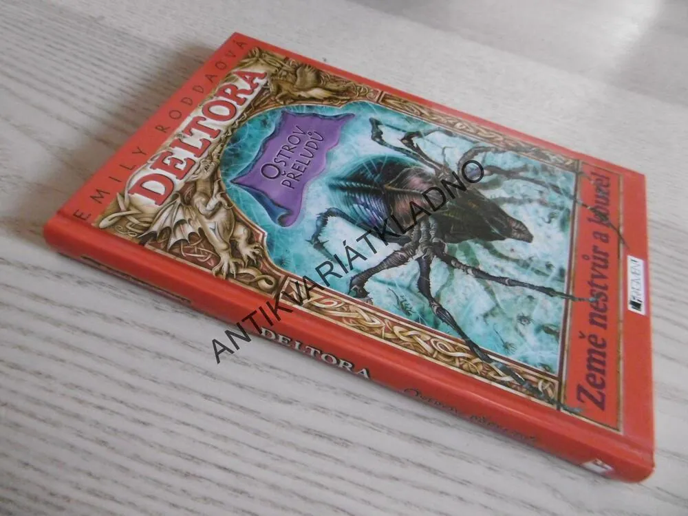 BÁJNÁ ZEMĚ DELTORA, OSTROV PŘELUDŮ, EMILY RODDAOVÁ, **an