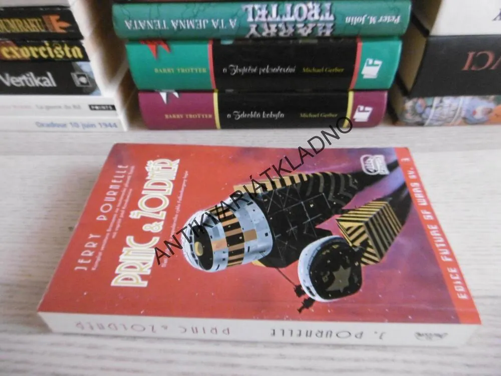 PRINC A ŽOLDNÉŘ, JERRY POURNELLE, **an