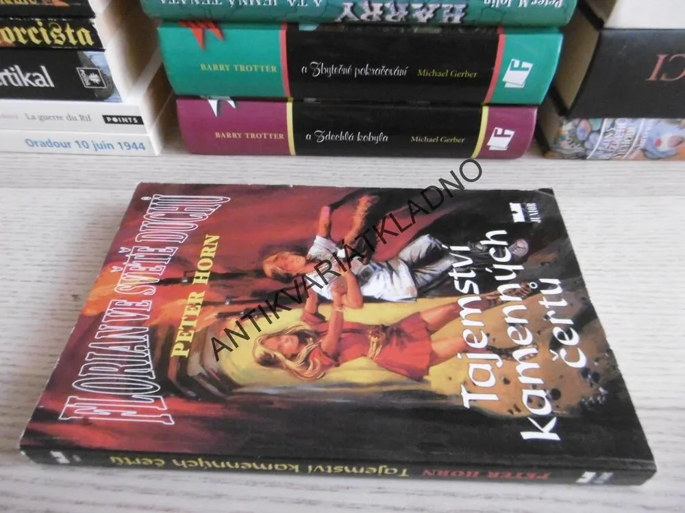 FLORIAN VE SVĚTĚ DUCHŮ, TAJEMSTVÍ KAMENNÝCH ČERTŮ, PETER HORN, **an