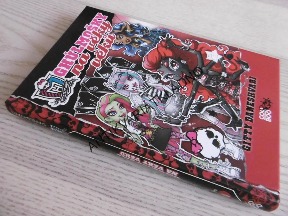 MONSTER HIGH, GHÚLMOŠKY NA VĚKY VĚKŮ, GITTY DANESHVARI, **an