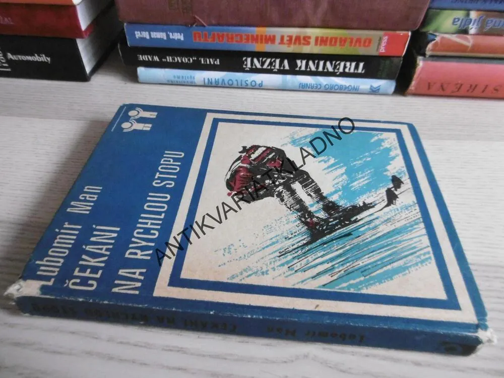 ČEKÁNÍ NA RYCHLOU STOPU, LUBOMÍR MAN, BOHUMIL KONEČNÝ, **an
