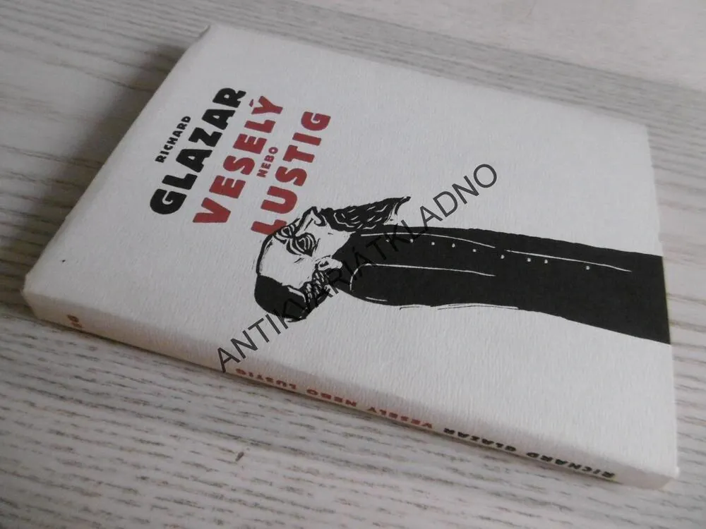 VESELÝ NEBO LUSTIG, RICHARD GLAZAR, **an