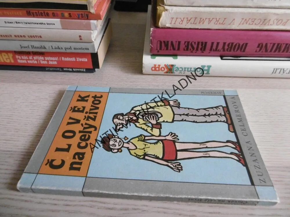 ČLOVĚK NA CELÝ ŽIVOT, ZUZANNA CELMEROVÁ, **an