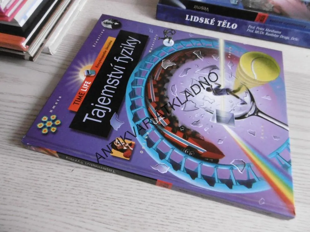 TAJEMSTVÍ FYZIKY, TIME LIFE, ENCYKLOPEDIE ŠKOLÁKA, **an
