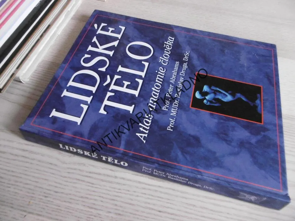 LIDSKÉ TĚLO, ATLAS ANATOMIE ČLOVĚKA, **an