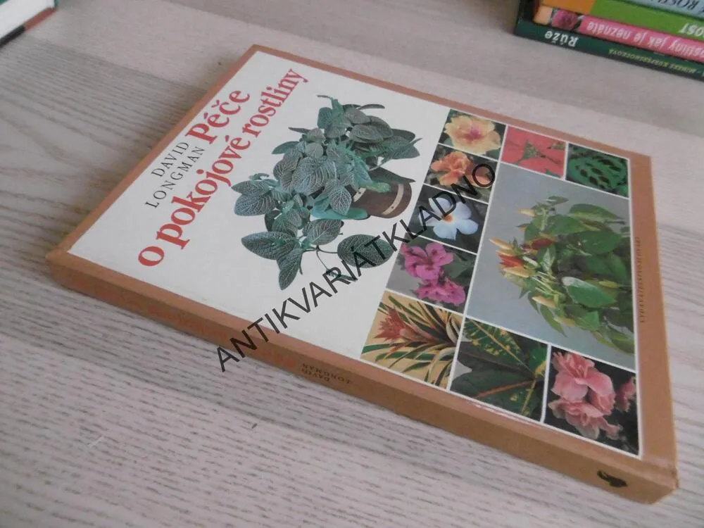 PÉČE O POKOJOVÉ ROSTLINY, DAVID LONGMAN, **an