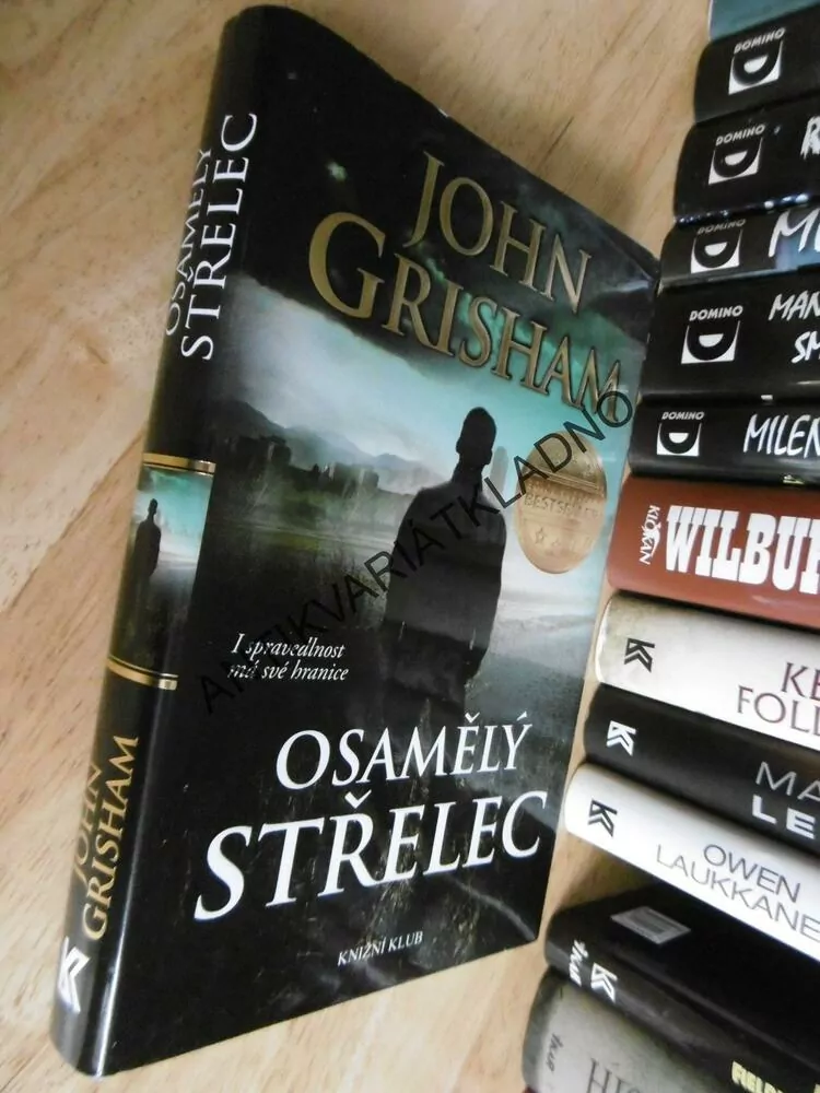 OSAMĚLÝ STŘELEC, JOHN GRISHAM, **an