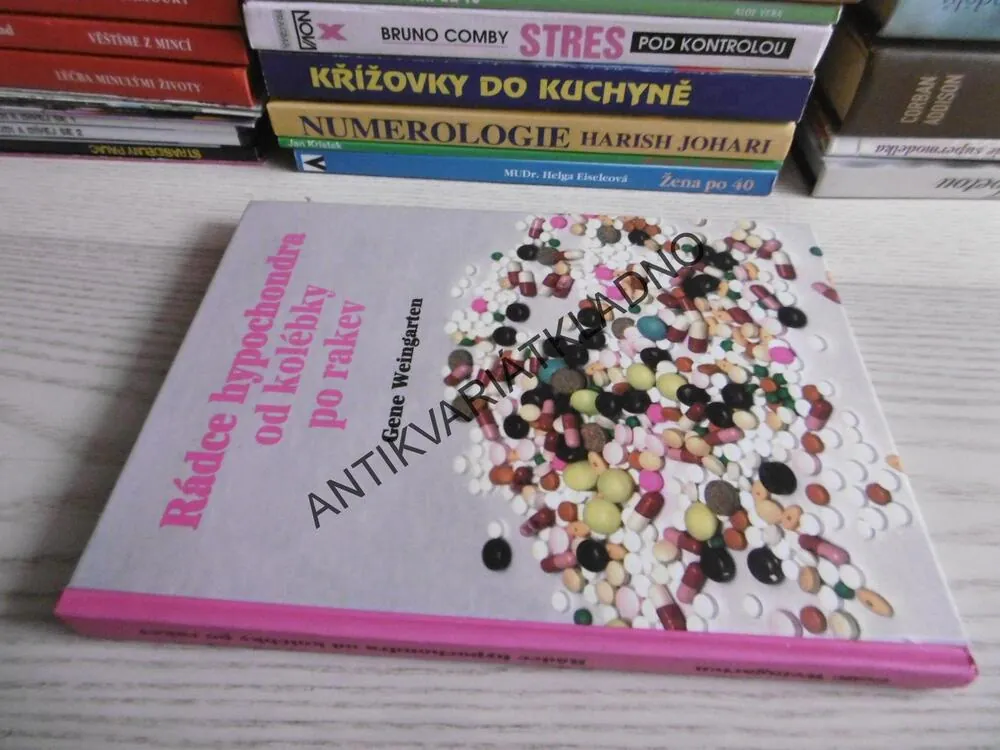 RÁDCE HYPOCHONDRA OD KOLÉBKY PO RAKEV, GENE WEINGARTEN, **an