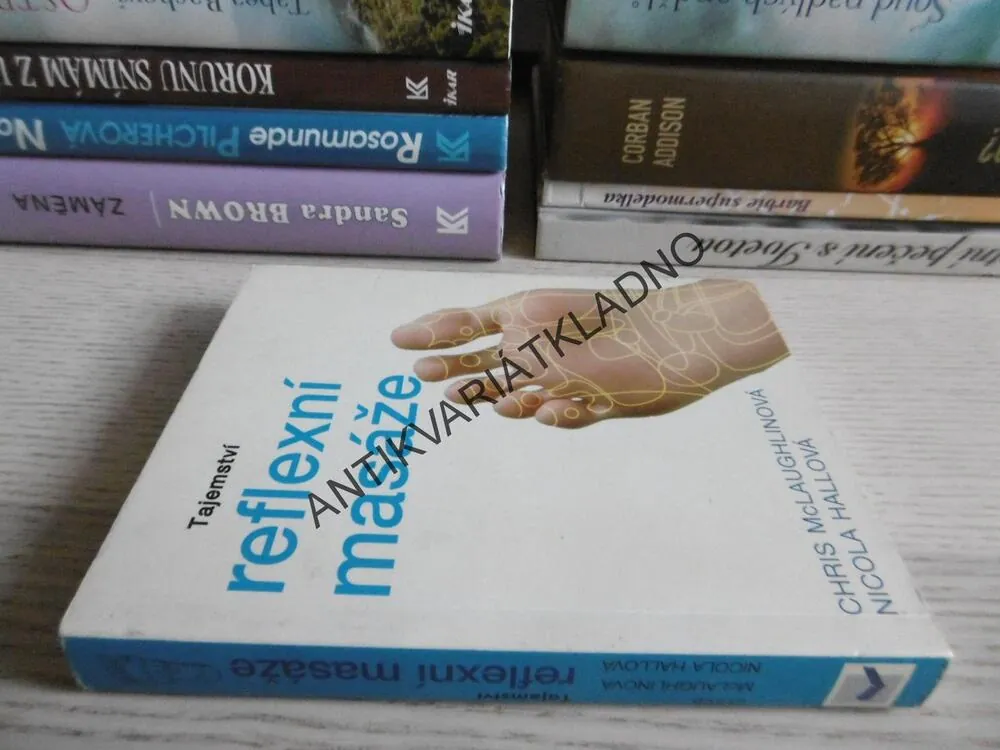 TAJEMSTVÍ REFLEXNÍ MASÁŽE, NICOLA HALLOVÁ, **an