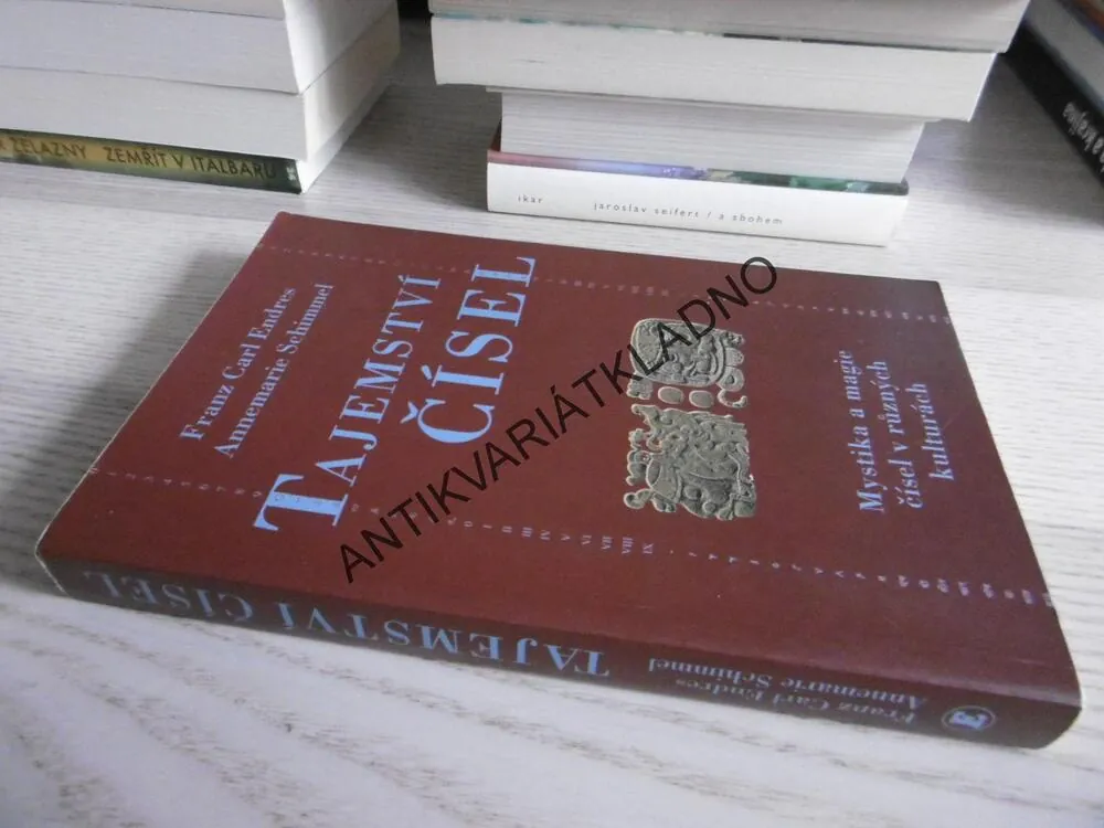 TAJEMSTVÍ ČÍSEL, FRANZ CARL ENDRES, ANNEMARIE SCHIMMEL, **an