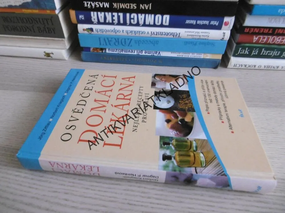 OSVĚDČENÁ DOMÁCÍ LÉKÁRNA, ZITTLAU, KRIEGISCH, HEINKEOVÁ, **an