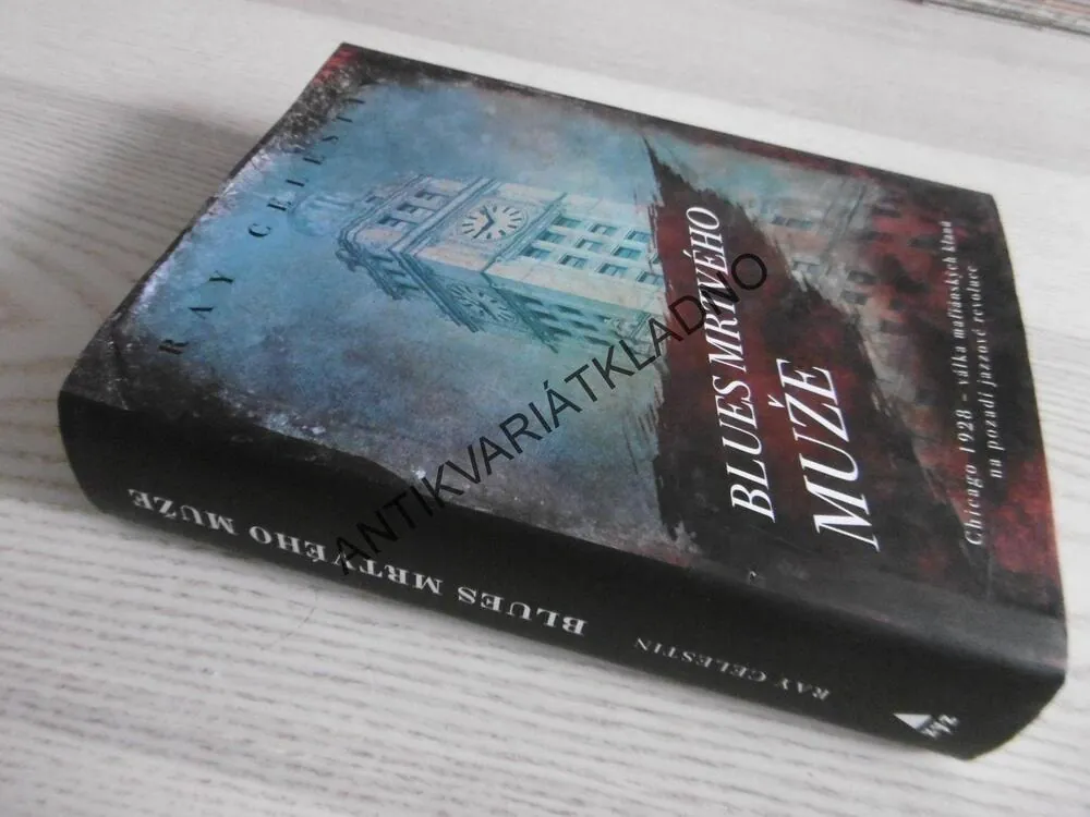 BLUES MRTVÉHO MUŽE, RAY CELESTIN, **an