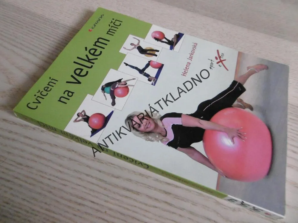 CVIČENÍ NA VELKÉM MÍČI, HELENA JARKOVSKÁ, **an