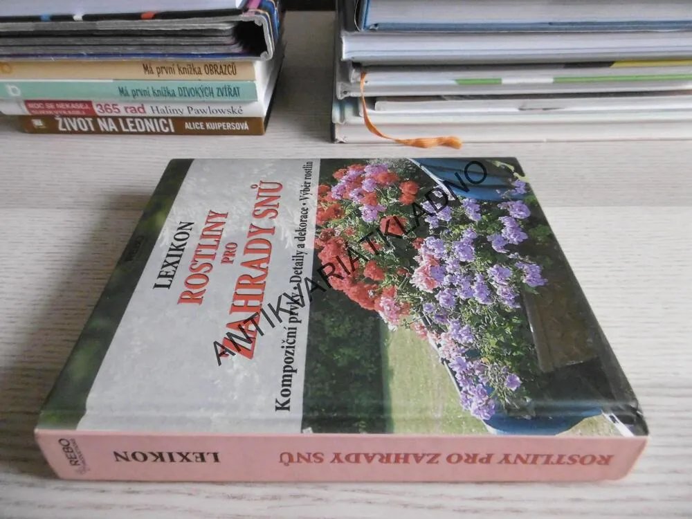 LEXIKON: ROSTLINY PRO ZAHRADY SNŮ, HERMANN HACKSTEIN, WOTA WEHMEYER, **an