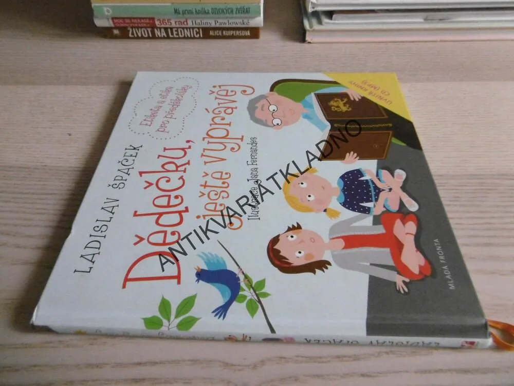 DĚDEČKU, JEŠTĚ VYPRÁVĚJ, LADISLAV ŠPAČEK, **an