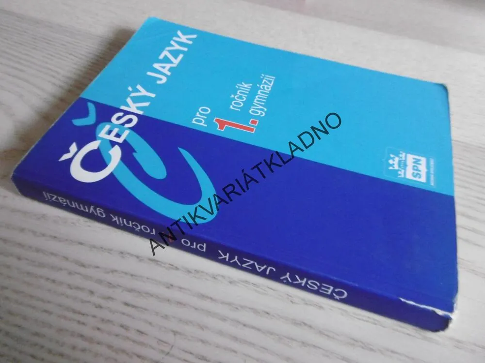 ČESKÝ JAZYK PRO 1. ROČNÍK GYMNÁZIÍ, JIŘÍ KOSTEČKA