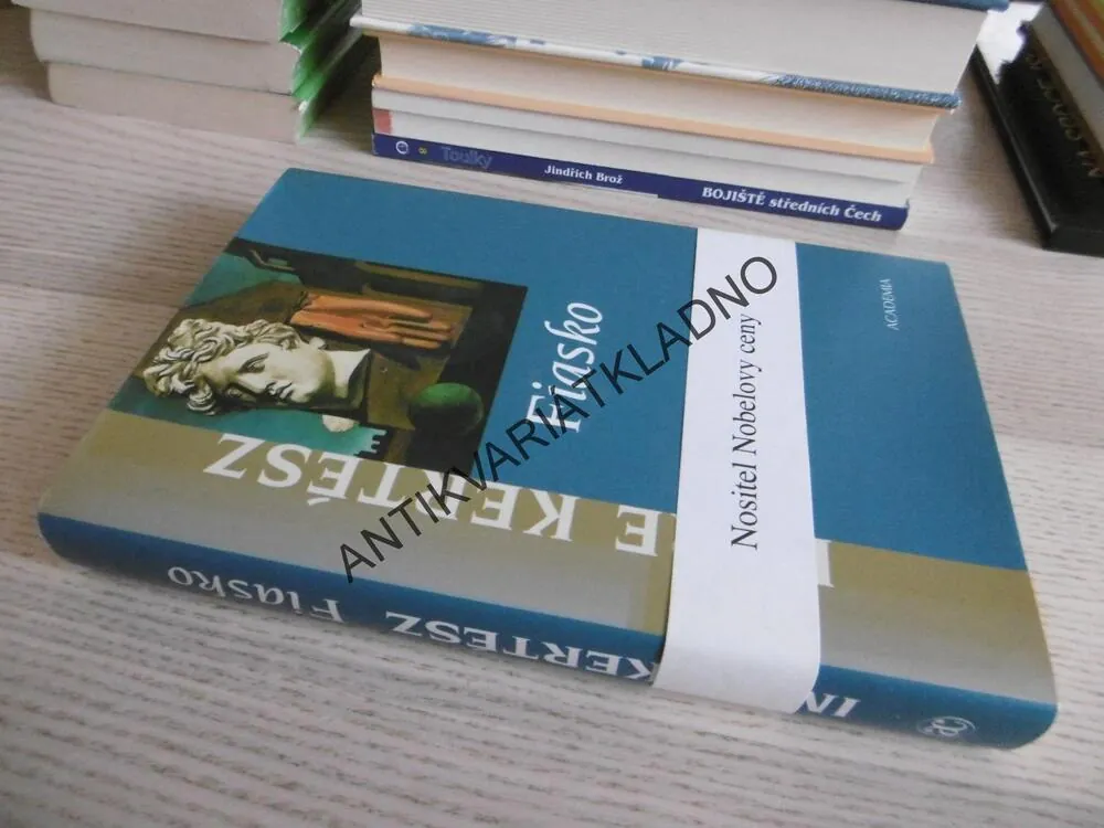 FIASKO, IMRE KERTÉSZ, **an
