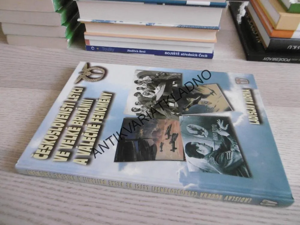 ČESKOSLOVENŠTÍ LETCI VE VELKÉ BRITÁNII A VÁLEČNÉ FENOMÉNY, LADISLAV KUDRNA, **an