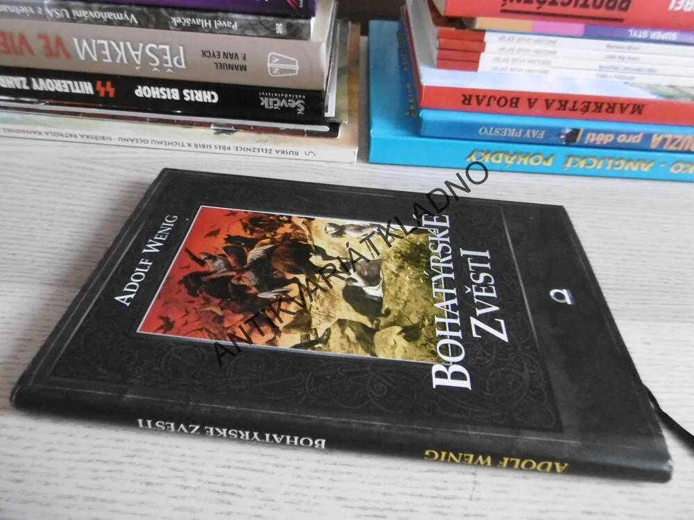 BOHATÝRSKÉ ZVĚSTI, ADOLF WENIG, **an