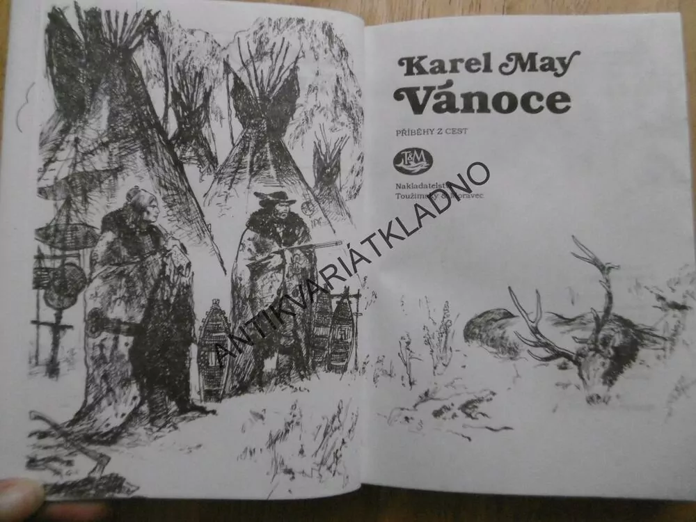 VÁNOCE, PŘÍBĚHY Z CEST, KAREL MAY, GUSTAV KRUM, **an
