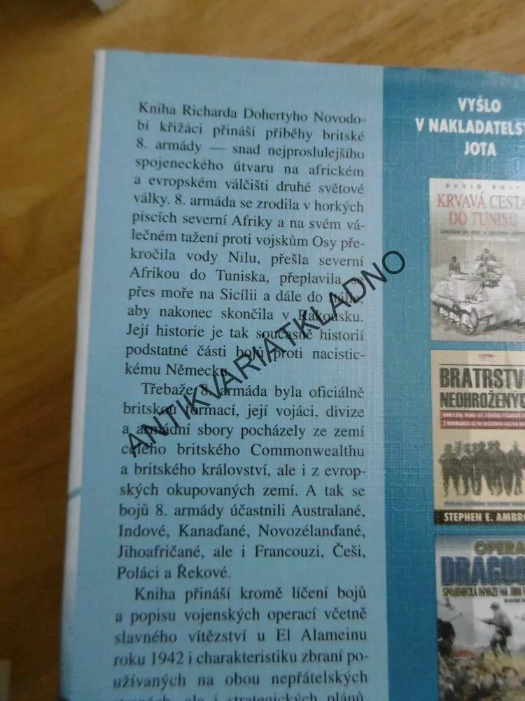 NOVODOBÍ KŘIŽÁCI, RICHARD DOHERTY, BRITSKÁ 8. ARMÁDA V 2.SV.VÁLCE