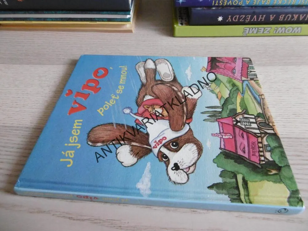 JÁ JSEM VIPO, POLEŤ SE MNOU!, **an