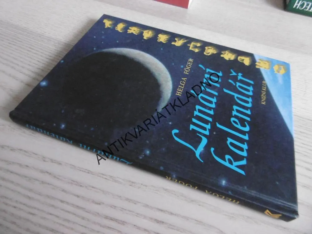 LUNÁRNÍ KALENDÁŘ, HELGA FÖGER, **an