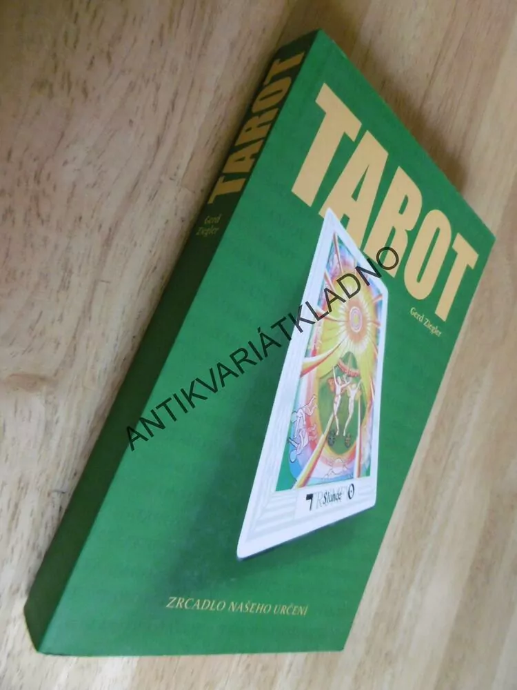 TAROT, ZRCADLO NAŠEHO URČENÍ, GERD ZIEGLER, ALEISTER CROWLEY