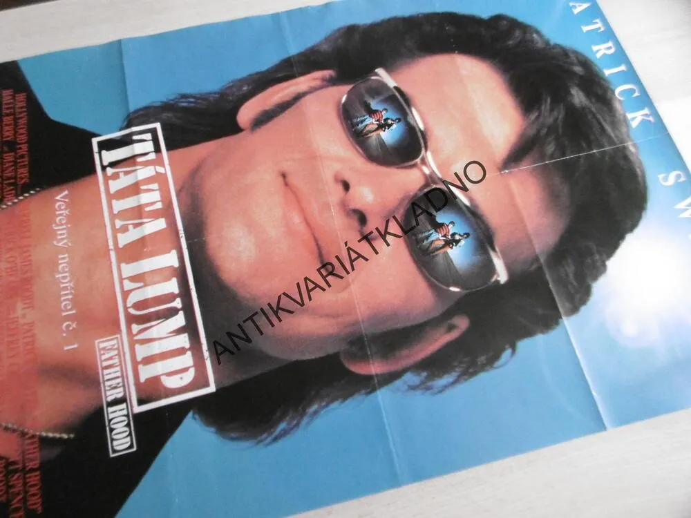 TÁTA LUMP, PATRICK SWAYZE, PLAKÁT 35