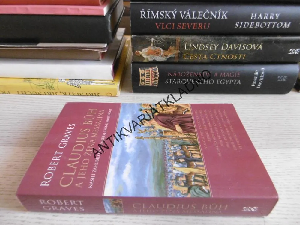 CLAUDIUS BŮH A JEHO ŽENA MESSALINA, ROBERT GRAVES, **an