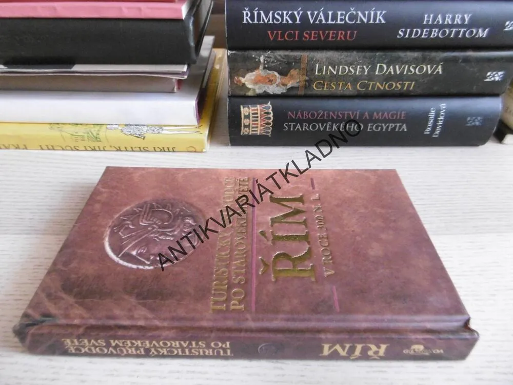 TURISTICKÝ PRŮVODCE PO STAROVĚKÉM SVĚTĚ, ŘÍM V ROCE 300 N. L., **an