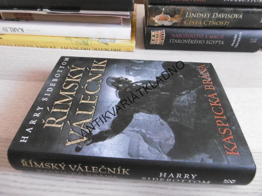 ŘÍMSKÝ VÁLEČNÍK, KASPICKÁ BRÁNA, HARRY SIDEBOTTOM, **an