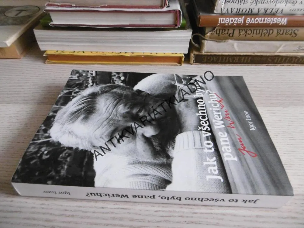 JAK TO VŠECHNO BYLO, PANE WERICHU?, IGOR INOV, **an