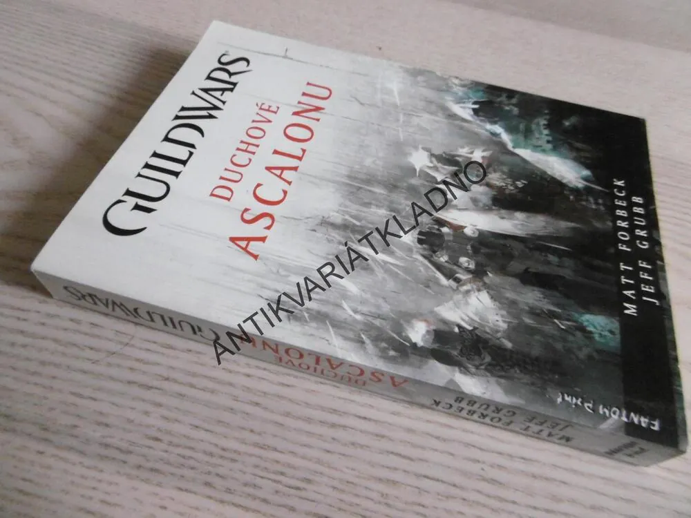 GUILDWARS, DUCHOVÉ ASCALONU, MATT FORBECK, JEFF GRUBB, **an