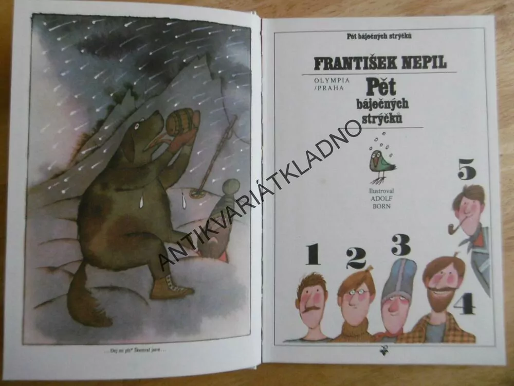 PĚT BÁJEČNÝCH STRÝČKŮ, FRANTIŠEK NEPIL, ADOLF BORN, **an