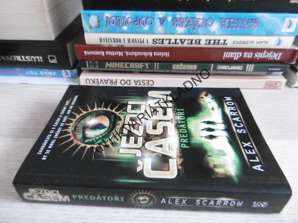 JEZDCI ČASEM, PREDÁTOŘI, ALEX SCARROW, **an