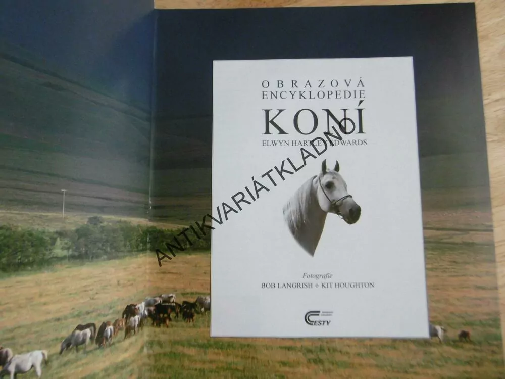 OBRAZOVÁ ENCYKLOPEDIE KONÍ, KŮŇ, JEZDECTVÍ