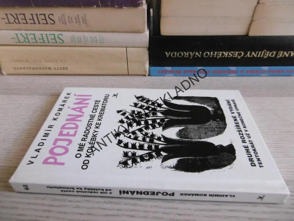 POJEDNÁNÍ O MÉ RADOSTNÉ CESTĚ OD KOLÉBKY KE KREMATORIU, VLADIMÍR KOMÁREK, **an