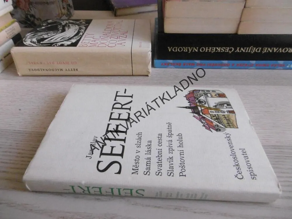 MĚSTO V SLZÁCH, SAMÁ LÁSKA, SVATEBNÍ CESTA, AJ. JAROSLAV SEIFERT, **an