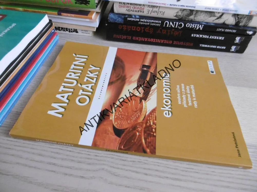 MATURITNÍ OTÁZKY, EKONOMIE, MATURITA