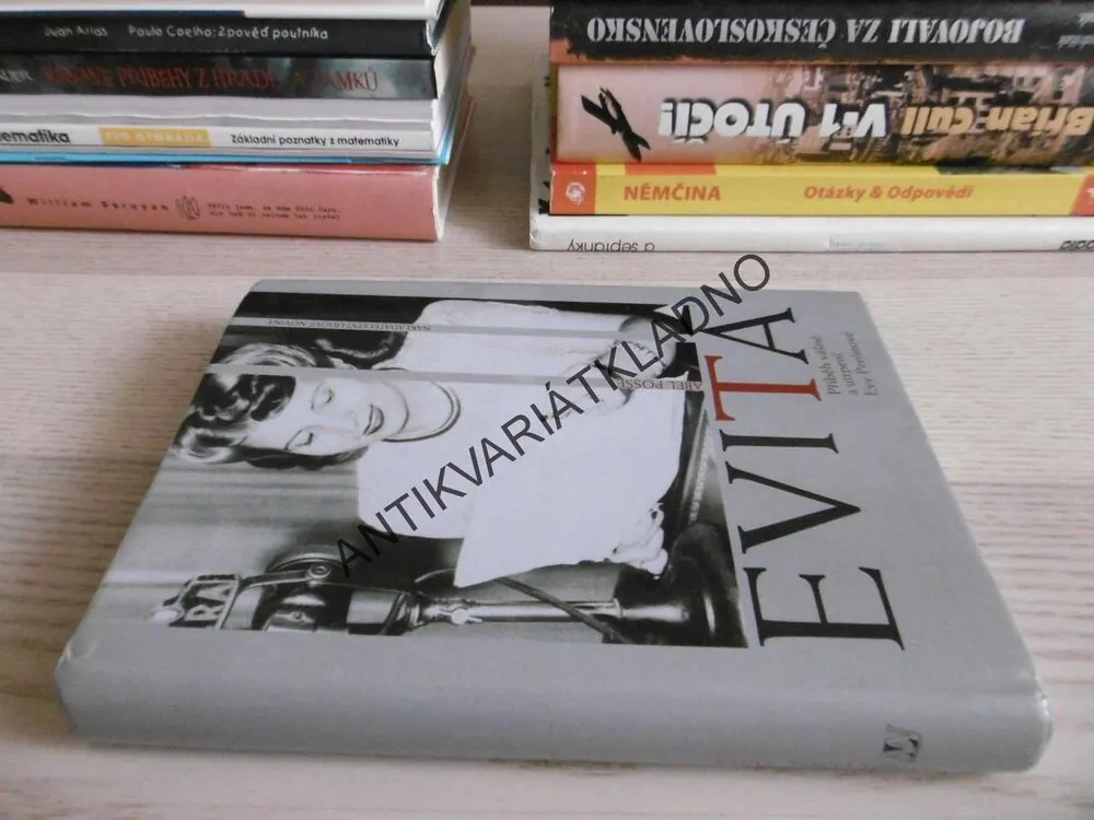 EVITA, PŘÍBĚH VÁŠNĚ A UTRPENÍ EVY PERÓNOVÉ, **an