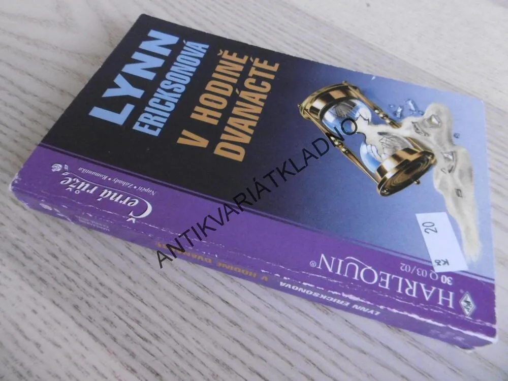 V HODINĚ DVANÁCTÉ, LYNN ERICKSONOVÁ, **an